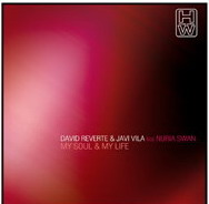 DAVID REVERTE & JAVI VILA feat NURIA SWAN - My soul & my life (7