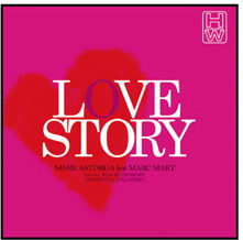 MARK ASTORGA feat MARC MART - Love Story (76310)