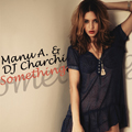 MANU A. & DJ CHARCHI - Something (charchi001mx)