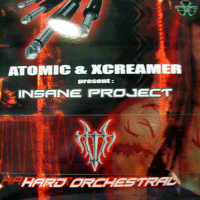 ATOMIC & XCREAMER -Insane Project- (chr592)