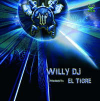WILLY DJ presenta El Tigre (chr631)
