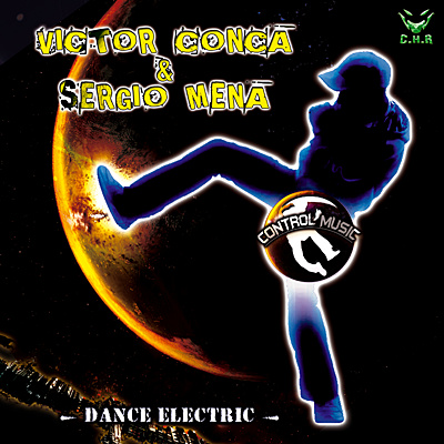 VICTOR CONCA & SERGIO MENA - Dance Electric (chr640)