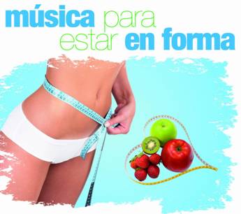 MUSICA PARA ESTAR EN FORMA - (con417cd)