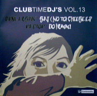 CLUB TIME DJ'S VOL.13 (con438ep)