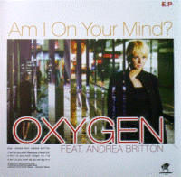 OXYGEN -Am i on your mind- (con440ep)