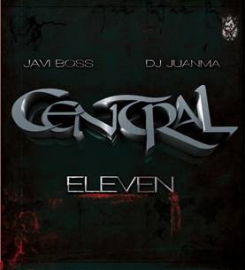 JAVI BOSS - DJ JUANMA - CENTRAL ELEVEN (crmx123)