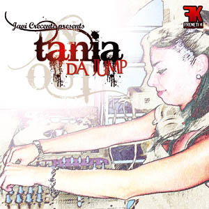 JAVI CRECENTE presents TANIA DA JUMP (fk021mx)
