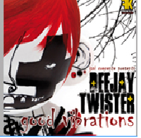 DJ TWISTER VOL. 2 - Good Vibrations (fnr002mx)