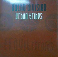 NACHO DIVISION -Urban tribes- (fragil900)