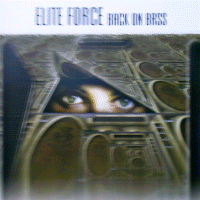 ELITE FORCE -Back on bass- (gl101ep)