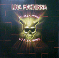 DJ ALEX NOISE -Una machinna- (gl102ep)