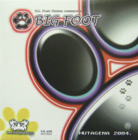 BIG FOOT -Mutagena 2004- (gl110ep)