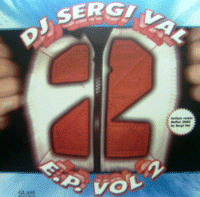 DJ SERGI VAL EP VOL.2 -Incluye remix del Balloon 2005- (gl120ep)