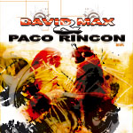 DAVID MAX & PACO RINCON EP (hotcold)