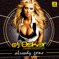 DJ OSKAR Meets BARBARROJA - Already Gone (mcmx017)