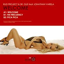 RUD PROJECT & SR. GUS FEAT JONATHAN VARELA - Welcome (mcmx019)