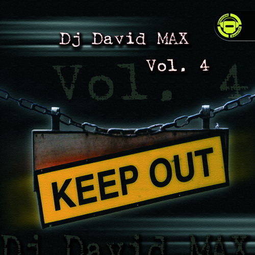 DJ DAVID MAX VOL.4 -Keep Out- (new052mx)