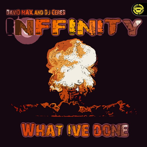INFFINITY - What Ive Done (new066mx)