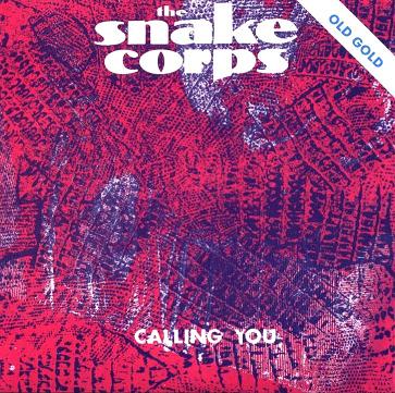 THE SNAKE CORPS  Calling You (Cd Single)