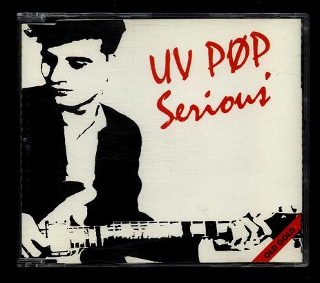 UV POP ‎– Serious (Cd Single)