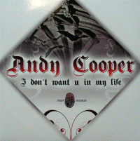 ANDY COOPER -I don't want u in my life- (p82712)