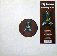 DJ FREE "Factory ep" (p90612)