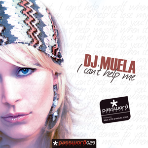 DJ MUELA - I Can�t Help Me (ps029mx)