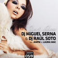 MIGUEL SERNA & RAUL SOTO Feat AMPM & LAURA MAC - Hopes & Dreams