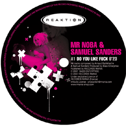 MR NOBA & SAMUEL SANDERS -Do You Like Fuck- (reaktion14)