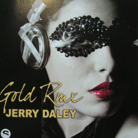 JERRY DALEY -Gold Remix 2007- (stk586)