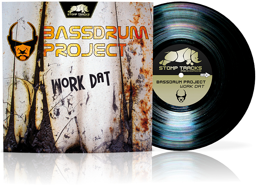 BASSDRUM PROJECT - Work Dat (stomp001)