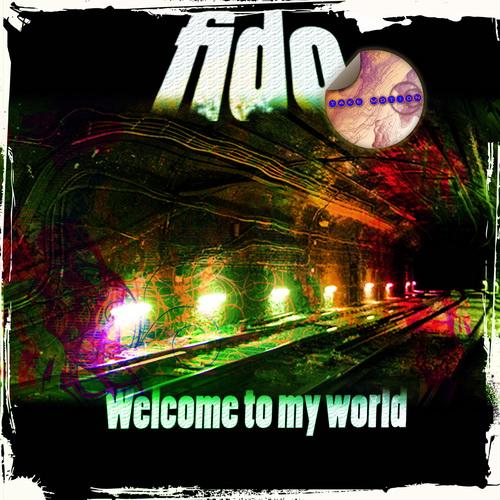 FIDO - Welcome To My World (tkm002)