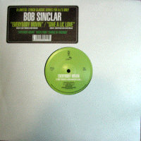 BOB SINCLAR - Give a lil�love / Everybody movin (venmx815)