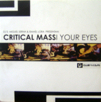 CRITICAL MASS -In your eyes- (vtl512)