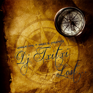 ISMAEL LORA & MANU A. presents DJ TXITXI - Lost (whlmx003)