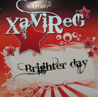 XAVIREG -Brighter Day- (xavireg)