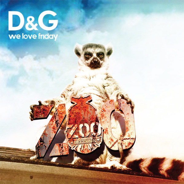 D&G - We love Friday (zoo028)